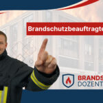 Brandschutzbeauftragter: Pflicht, Fortbildung & Externer Brandschutzbeauftragter Ausbildung / Fortbildung, externer Brandschutzbeauftragter