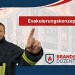 Evakuierungskonzept: Inhalte, gesetzliche Vorgaben & praxisnahe Umsetzung für Unternehmen Evakuierungskonzept