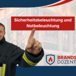 Sicherheitsbeleuchtung und Notbeleuchtung im Unternehmen – Anforderungen aus brandschutzfachlicher Sicht Sicherheitsbeleuchtung und Notbeleuchtung im Unternehmen