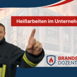 Heißarbeiten im Unternehmen